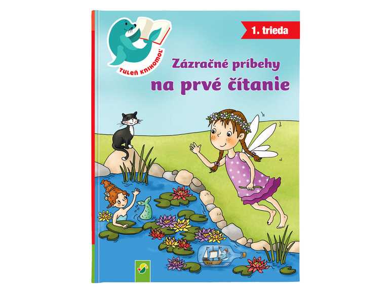 Kniha na precvičovanie čítania (Zázračné príbehy na prvé čítanie – 1. trieda) -